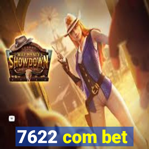 7622 com bet